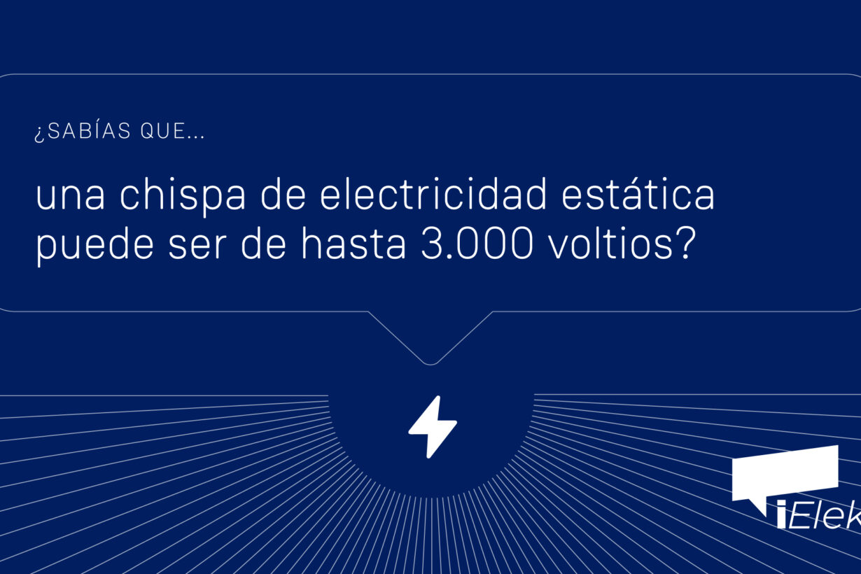 Sabías que una chispa de electricidad estática puede ser de hasta 3000 voltios