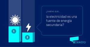 Sabías que la electricidad es una fuente de energía secundaria