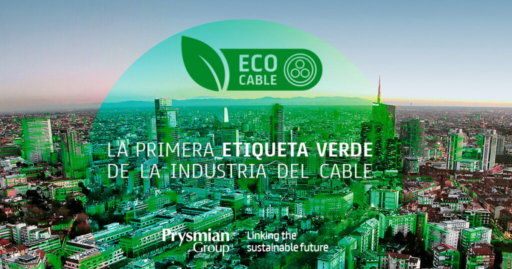 Prysmian Group lanza "ECO CABLE", la primera etiqueta verde de la industria del cable