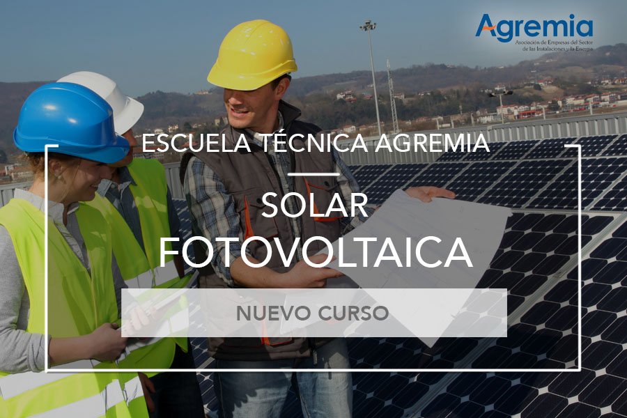 AGREMIA refuerza su programa formativo con un curso sobre instalaciones solares fotovoltaicas