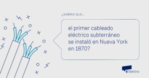 Sabías que el primer cableado eléctrico subterráneo se instaló en Nueva York en 1870