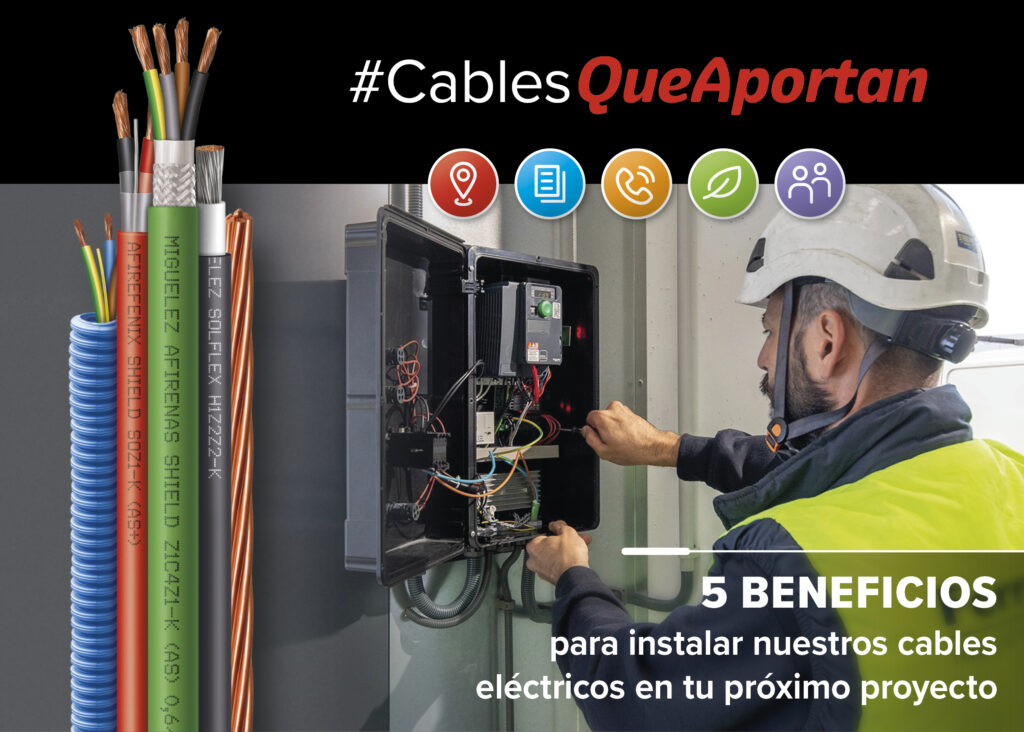 #CablesQueAportan: la nueva campaña de beneficios para instaladores y proyectistas impulsada por Miguélez