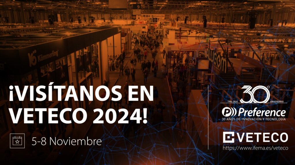 PREFERENCE en VETECO, más de 30 años de innovación para los cerramientos